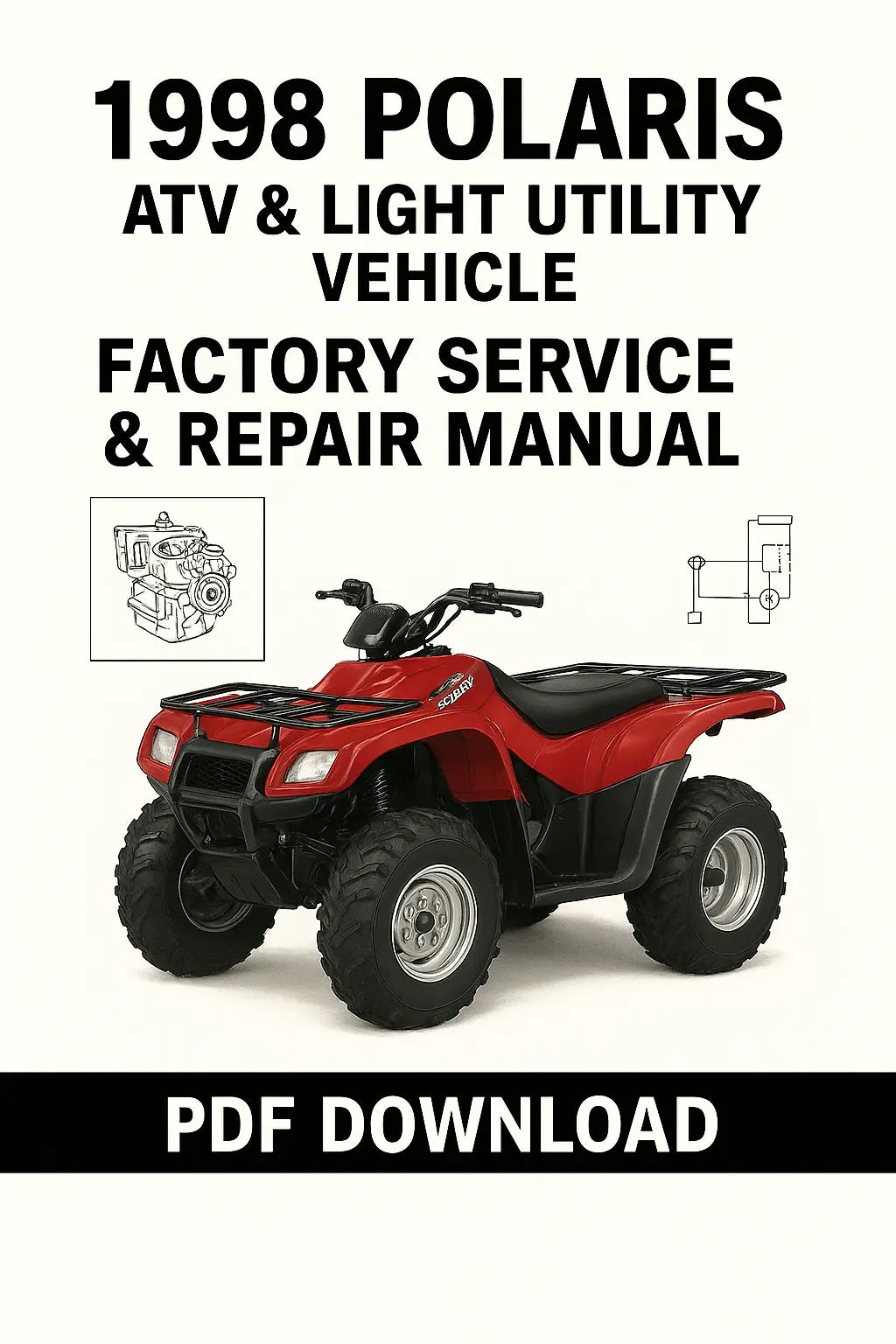 1998 Polaris ATV and Light Utility Vehicle Workshop Service & Repair Manual PDF