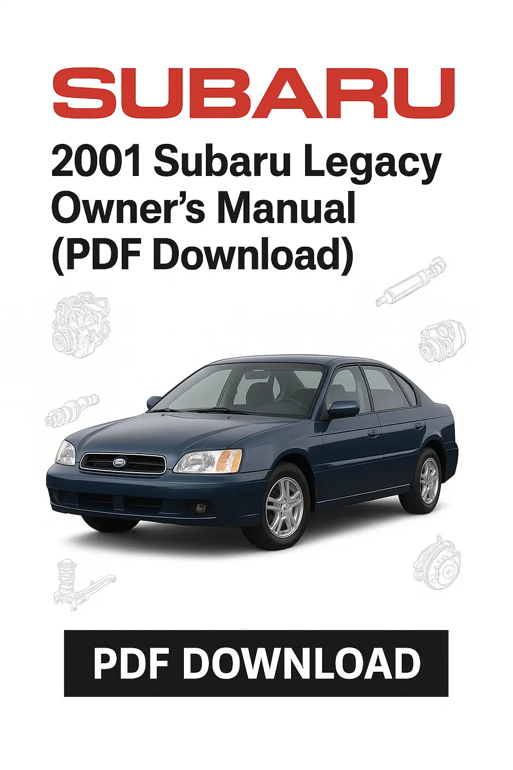 Cover of 2001 Subaru Legacy Owner's Manual PDF Download with car illustration and Subaru logo.