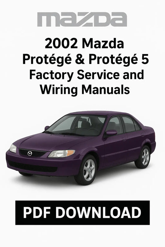 Factory service and wiring manuals for 2002 Mazda Protégé and Protégé 5 – complete PDF with repair instructions, wiring diagrams, troubleshooting, and maintenance coverage