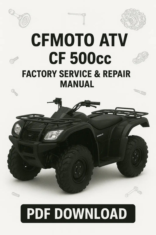 CFMOTO ATV CF 500cc service and repair manual PDF download on a white background