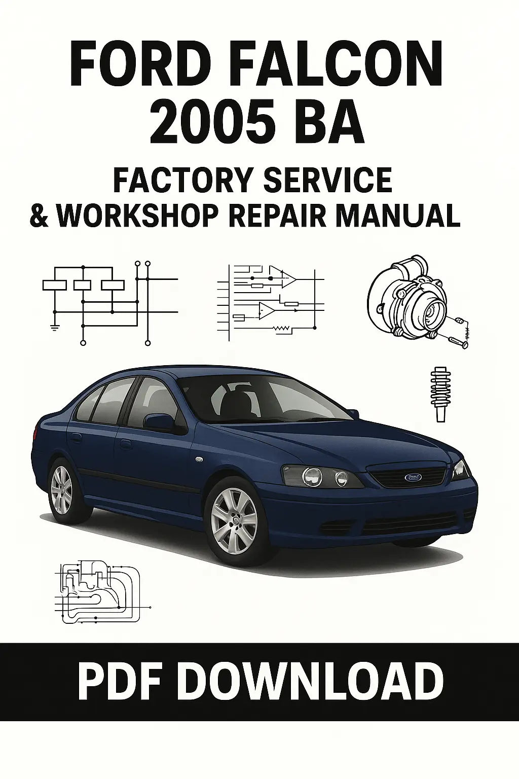 Download Ford Falcon 2005 BA Factory Service & Workshop Repair Manual PDF from ManualsBay.com