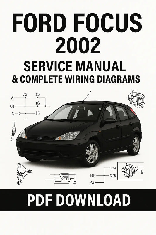Download Ford Focus 2002 Factory Service Manual and Complete Wiring Diagrams PDF from ManualsBay.com