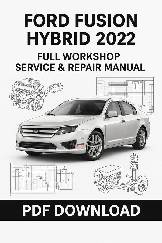 Download Ford Fusion Hybrid 2012 Factory Workshop Service & Repair Manual PDF from ManualsBay.com