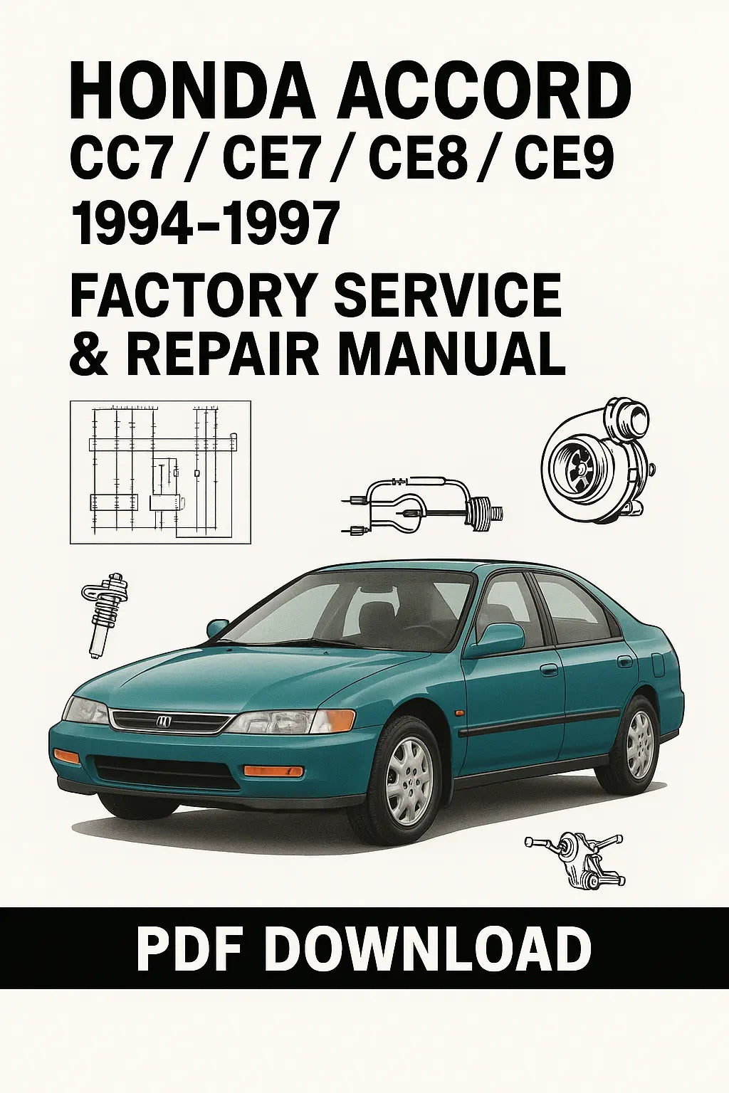 Download Honda Accord 1994–1997 (European Model CC7/CE7/CE8/CE9) Service Manual in PDF Format – ManualsBay.com