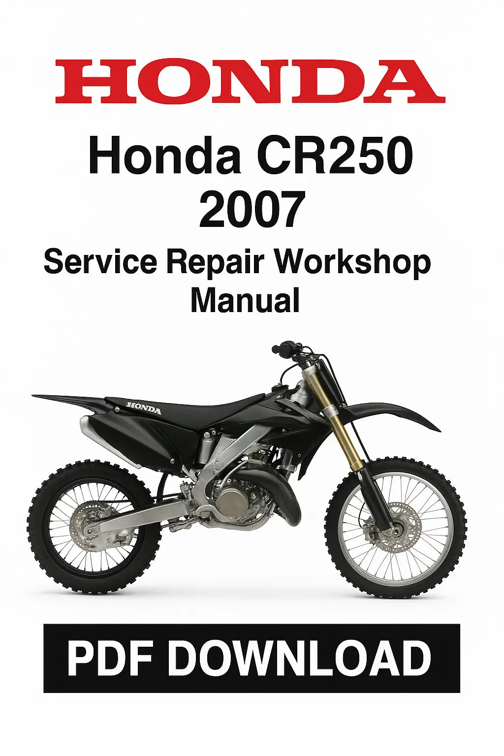 Honda CR250 2007 Service Repair Workshop Manual | ManualsBay