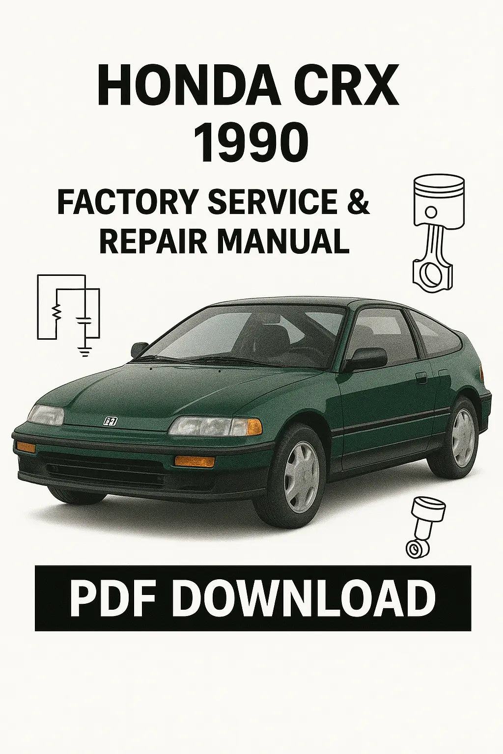 Download Honda CRX 1990 Workshop Manual PDF – Complete Service & Repair Guide