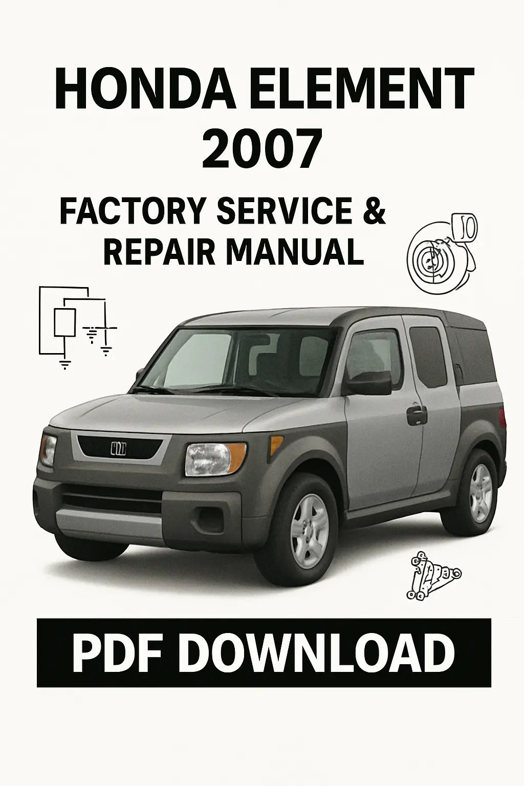 Download Honda Element 2007 Service Manual PDF – Full Factory Workshop Guide