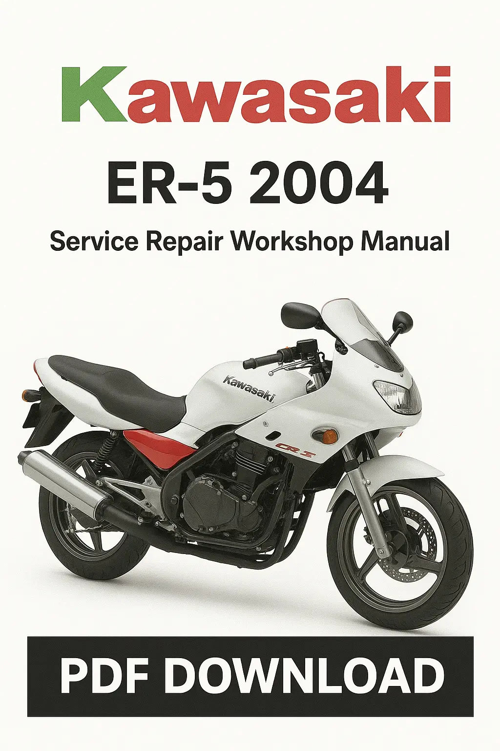 Kawasaki ER-5 2004 Factory Service Repair Workshop Manual PDF Download