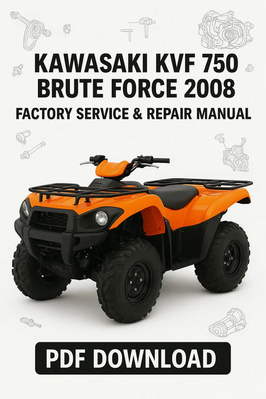 Kawasaki KVF 750 Brute Force 2008 service and repair manual PDF download on a white background with an orange ATV.