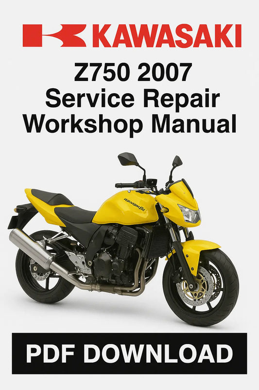 Kawasaki Z750 2007–2008 Factory Service Repair Workshop Manual PDF Download