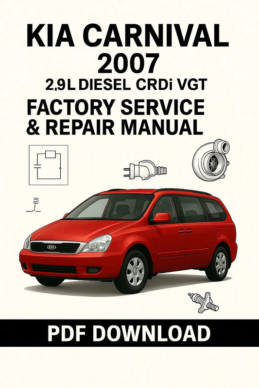 Download Kia Carnival 2007 2.9L Diesel CRDI VGT Factory Workshop Manual PDF with turbocharged diesel engine diagrams, specifications, and repair procedures
