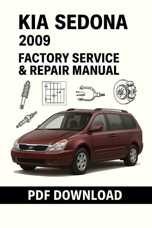 Download Kia Sedona 2009 Factory Service Repair Manual PDF with detailed diagrams, specifications, and troubleshooting