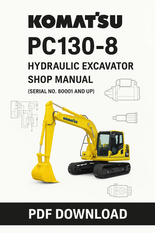  Download the complete Komatsu PC130-8 hydraulic excavator shop manual in PDF from ManualsBay.com – includes engine, hydraulics, electrical, and troubleshooting guides for serial number 80001 and up.