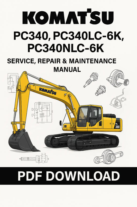 Download Komatsu PC340 series excavator manual with wiring diagrams, hydraulic schematics, troubleshooting charts, and maintenance guide
