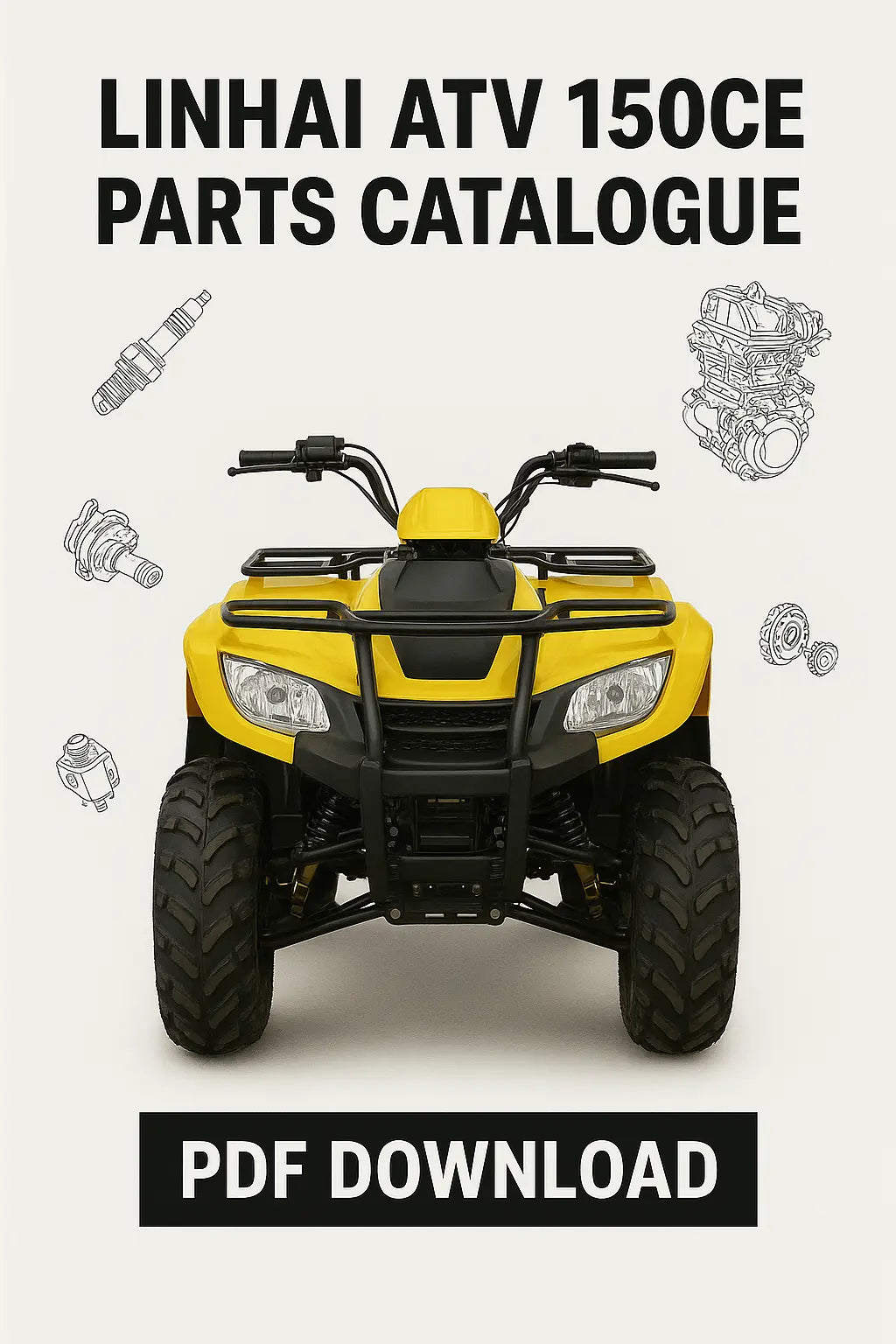 Yellow ATV with parts illustrations and text for Linhai ATV 150CE parts catalogue on a white background.