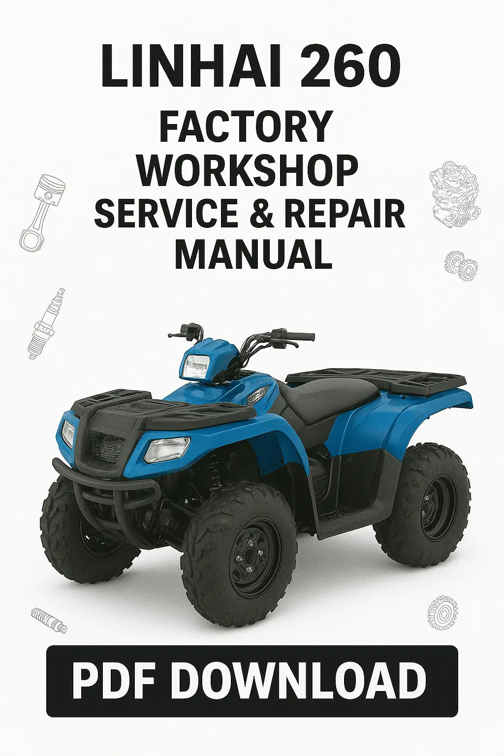 LINHAI 260 ATV with workshop service and repair manual text on a white background