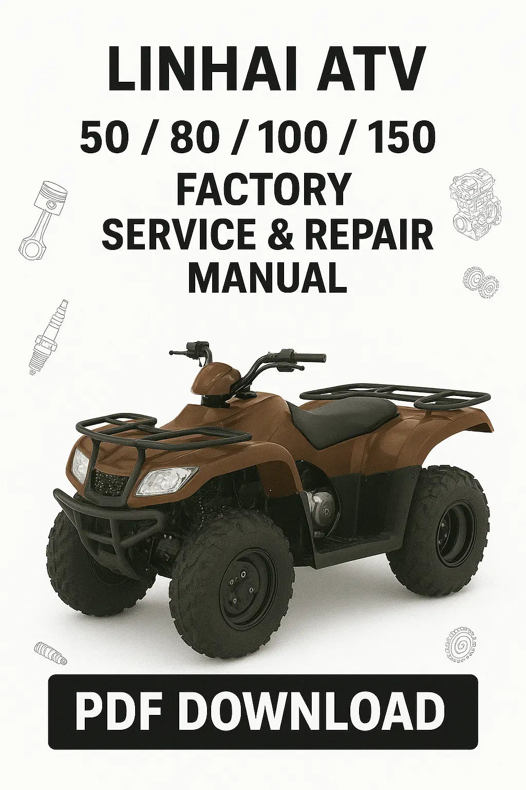 LINHAI ATV service and repair manual PDF download on a white background with an ATV illustration.