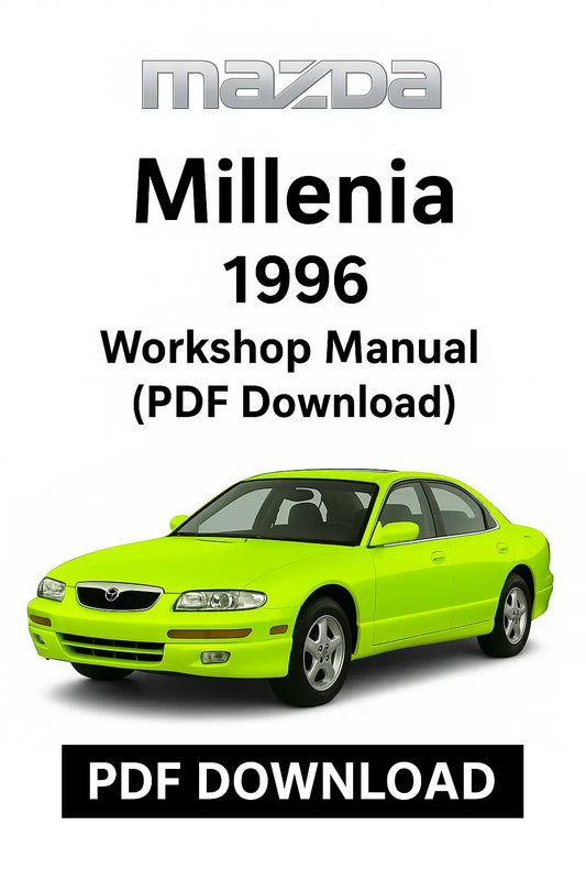 Factory workshop service manual for Mazda Millenia 1996 – complete PDF with repair instructions, wiring diagrams, troubleshooting, and maintenance coverage