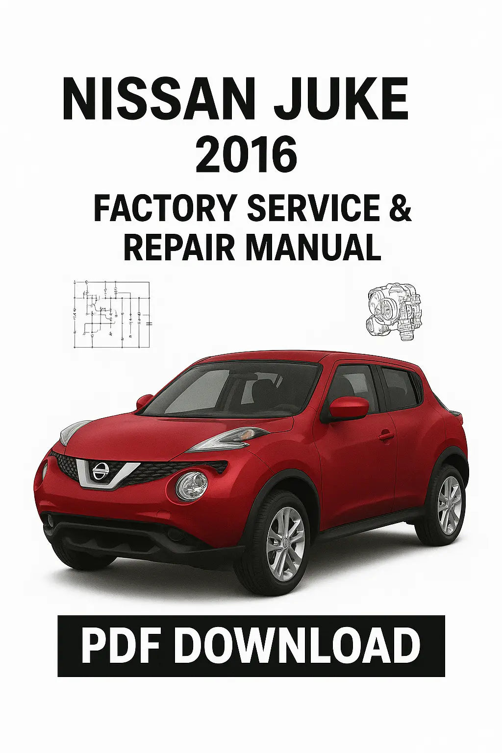 Nissan Juke 2016 workshop service and repair manual cover image