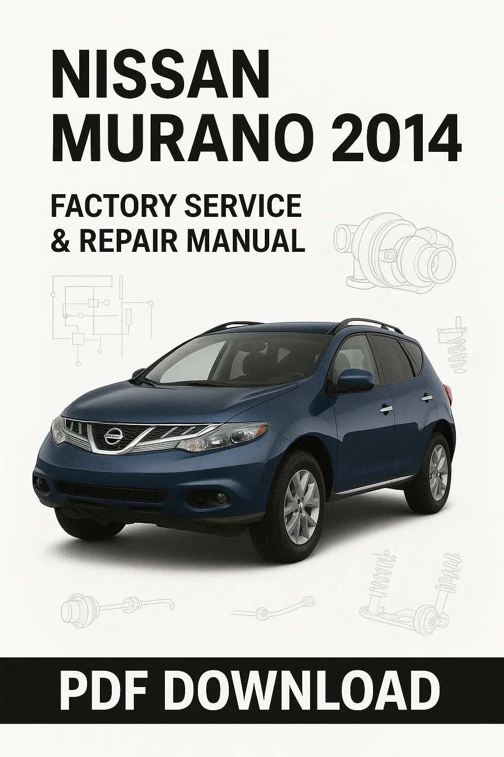 Nissan Murano 2014 workshop service and repair manual cover image