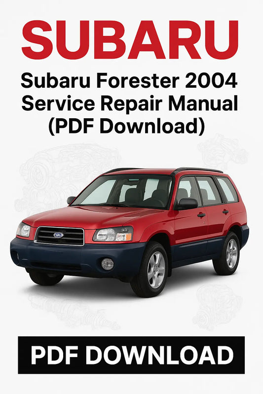Subaru Forester 2004 service repair manual PDF download with a red Subaru vehicle on a white background.