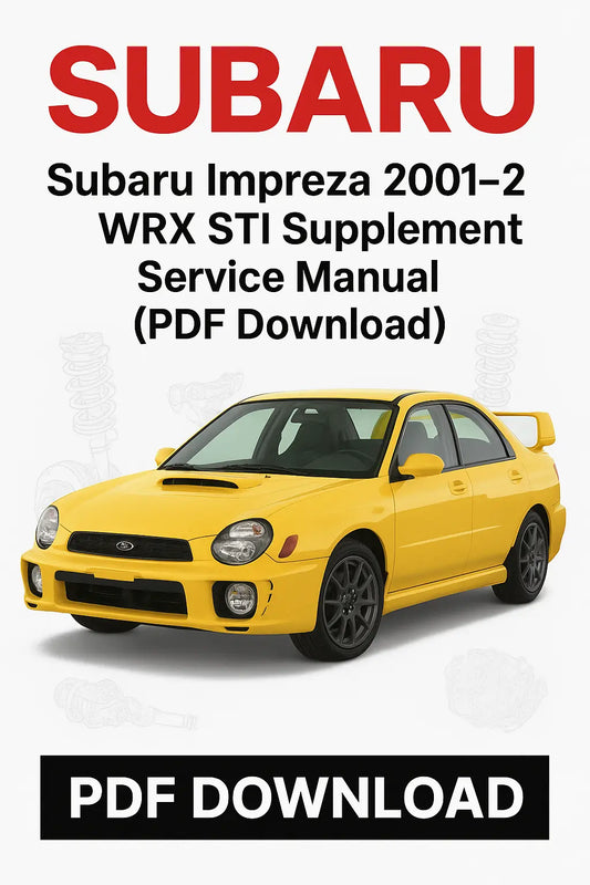 Subaru Impreza 2001-2 WRX STI Supplement Service Manual PDF Download with a yellow Subaru car on a white background.