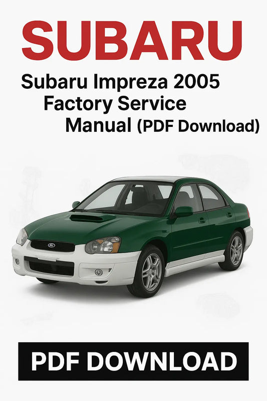 Subaru Impreza 2005 Factory Service Manual PDF Download with a green and white car on a white background.
