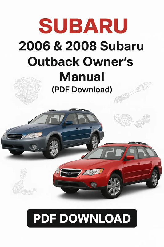 Cover of 2006 & 2008 Subaru Outback Owner's Manual PDF Download with images of two cars.