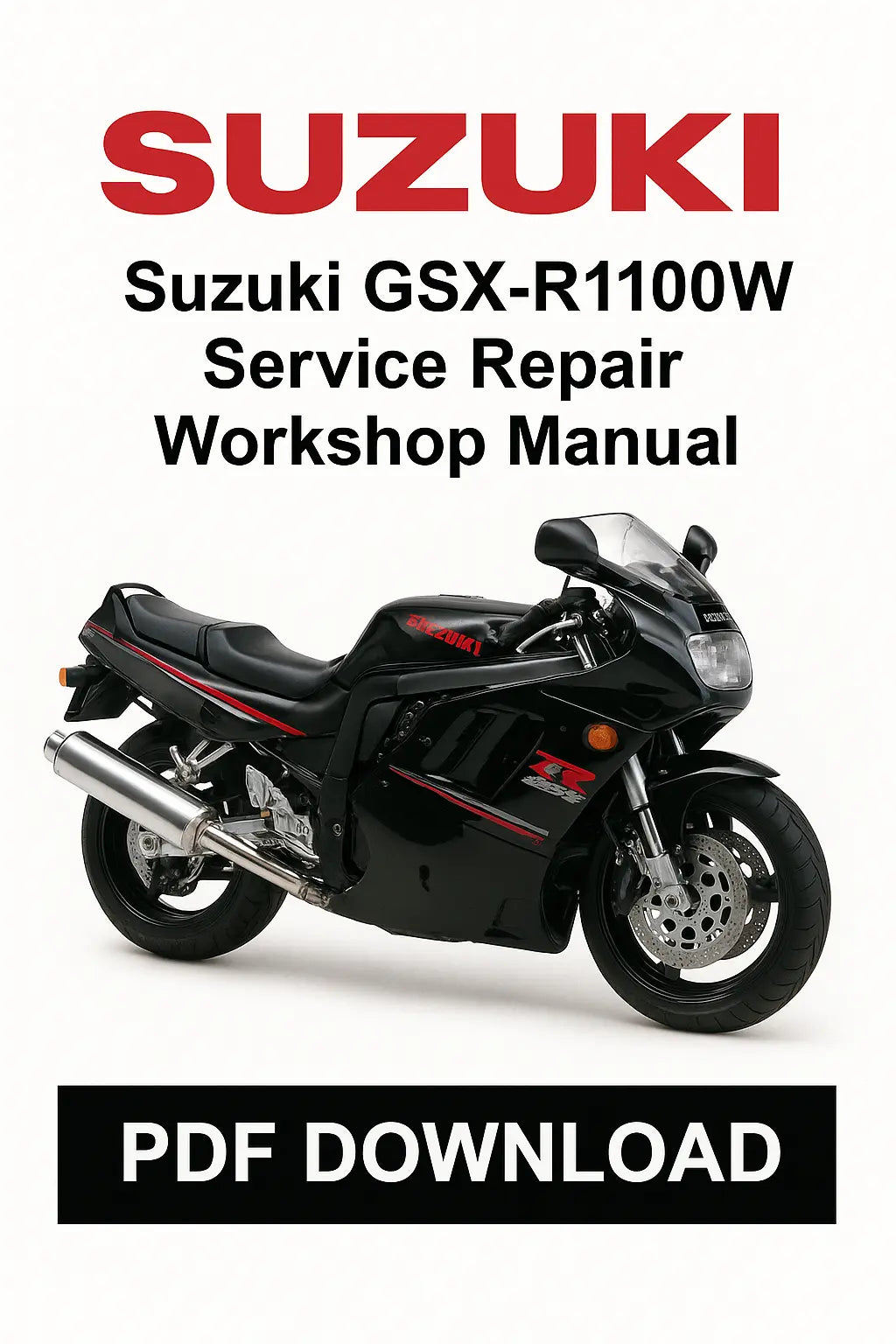 Suzuki GSX-R1100W Service Repair Workshop Manual cover with motorcycle illustration on a white background