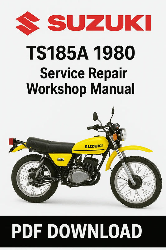 Suzuki TS185A 1980 Service Repair Workshop Manual PDF Download on a white background with a yellow motorcycle.