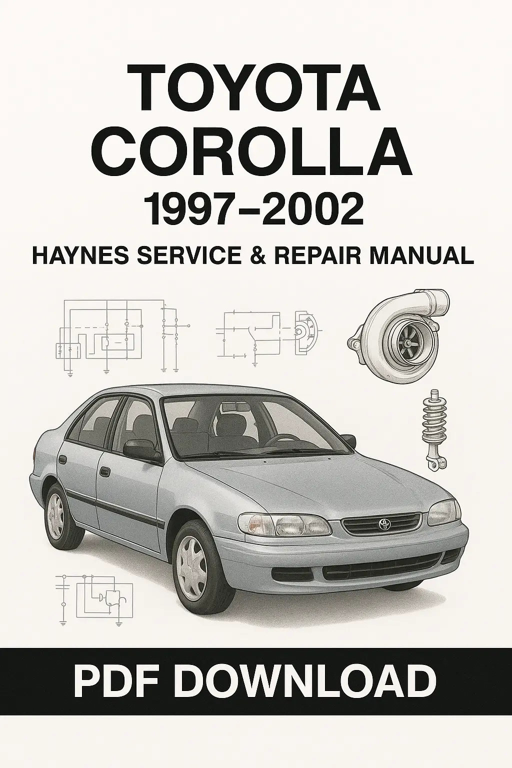 Toyota Corolla 1997-2002 Haynes Service Repair Manual PDF with complete maintenance, repair, and wiring diagrams – available on ManualsBay.com