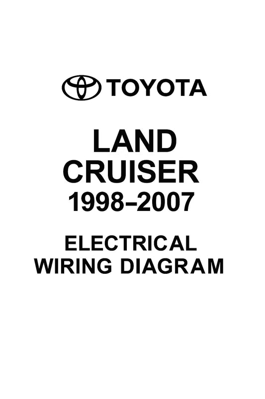 Cover page of the Toyota Land Cruiser 1998 to 2007 Electrical Wiring Diagram PDF manual showing OEM schematics and wire routing