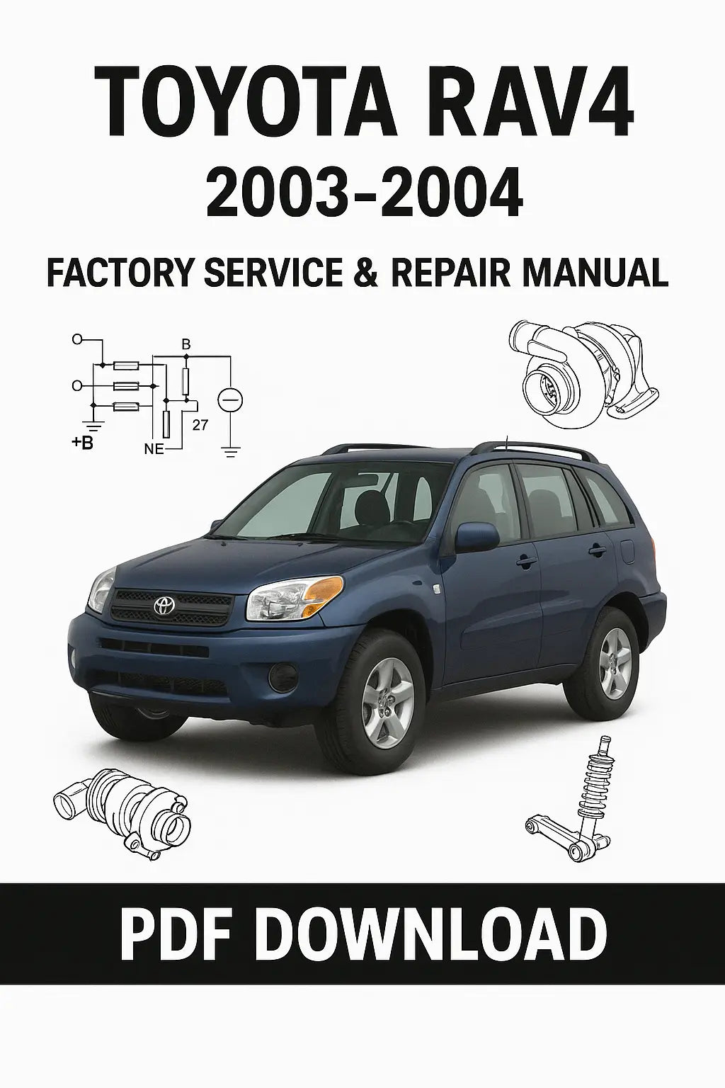  Toyota RAV4 2003-2004 Factory Service Repair Manual Download