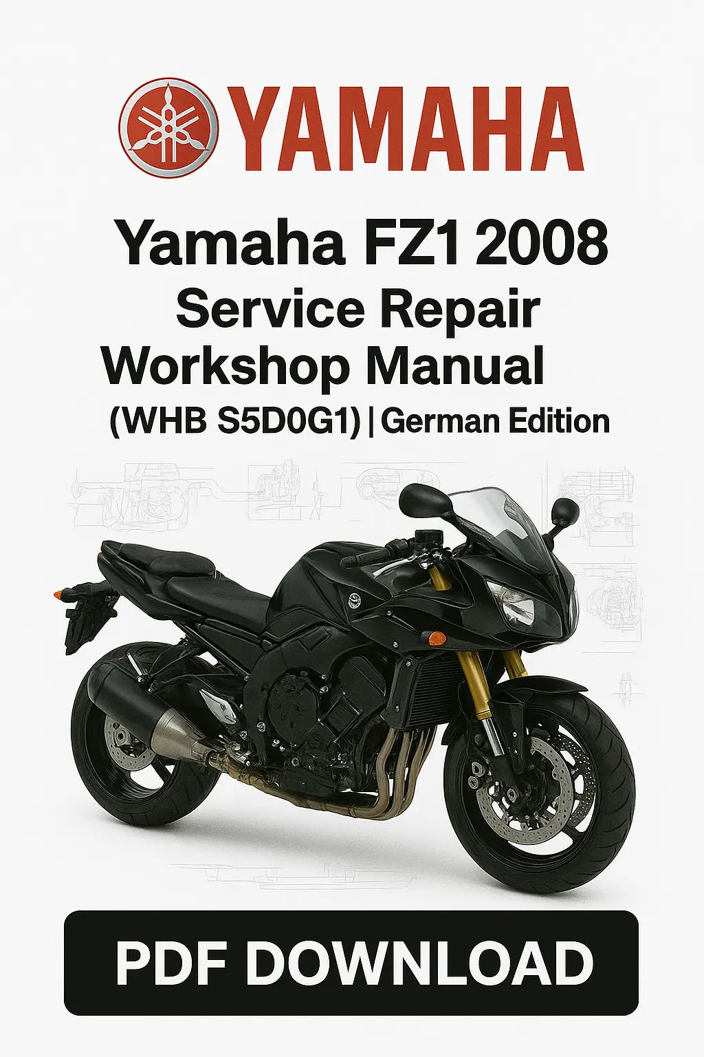 Yamaha FZ1 2008 Service Repair Workshop Manual cover with a motorcycle illustration on a white background.