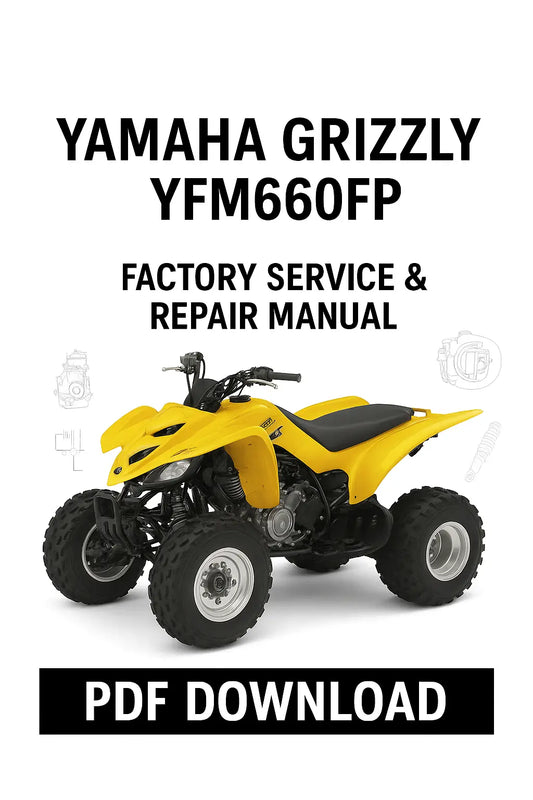 Yamaha Grizzly 660 YFM660FP Workshop Service & Repair Manual PDF