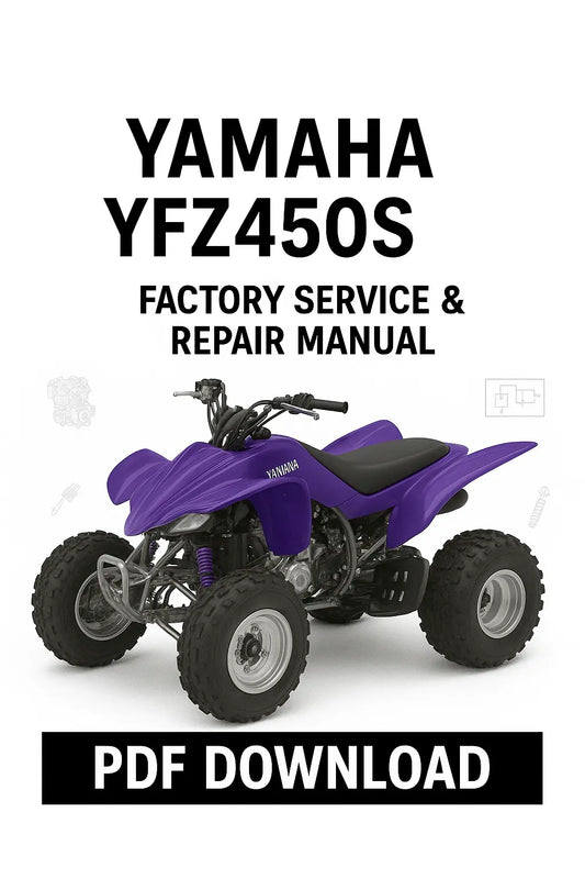 Yamaha YFZ450S ATV with text 'Yamaha YFZ450S Factory Service & Repair Manual PDF Download' on a white background.