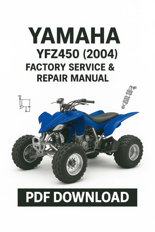 Yamaha YFZ450 2004 Workshop Service & Repair Manual PDF