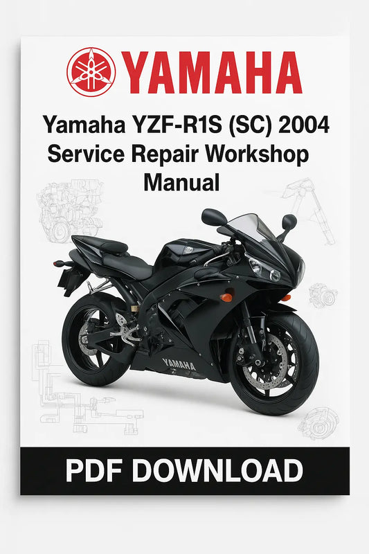 Yamaha YZF-R1S (SC) 2004 Service Repair Workshop Manual cover with motorcycle image and PDF download text.