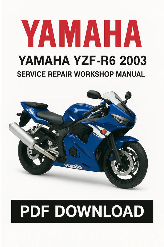 Yamaha YZF-R6 2003 service repair workshop manual PDF download with a blue motorcycle on a white background.