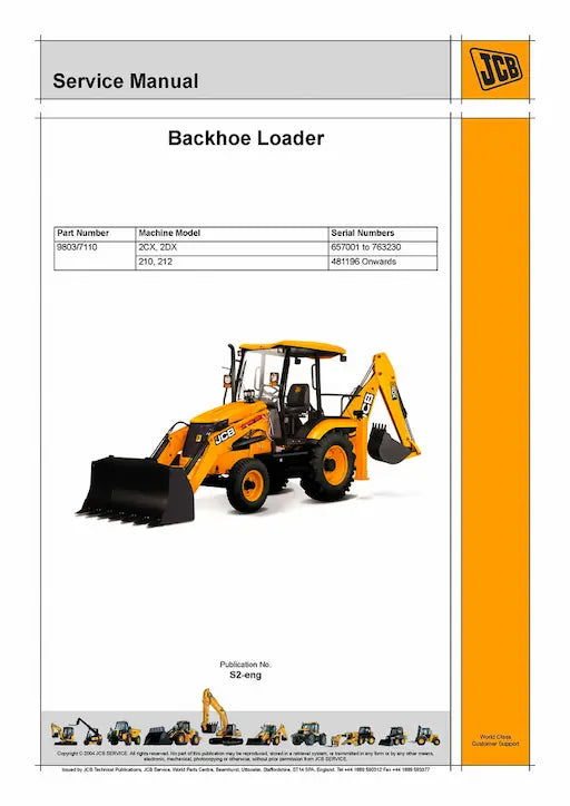 Service Manual for JCB 2CX, 2DX, 210, 212 & Variants (Backhoe Loader) Applicable Machine Serial No: 657001 TO 763230 & 481196 Onwards