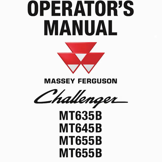Massey Ferguson Operator's Manual cover for Challenger MT635B, MT645B, MT655B, and MT665B Agricultural Tractors – PDF Download