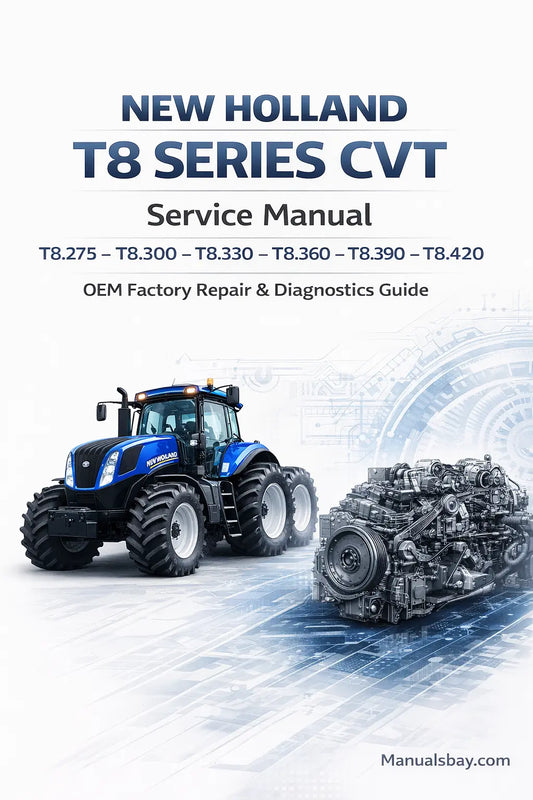 New Holland T8 Series CVT Service Manual PDF for T8.275 T8.300 T8.330 T8.360 T8.390 T8.420